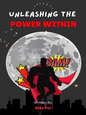 cover image of Unleashing the Power Within